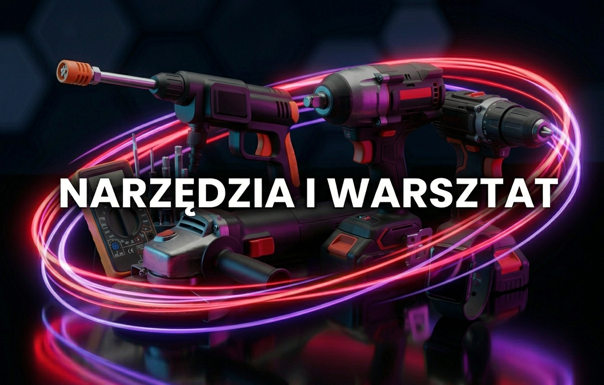 NARZĘDZIA I WARSZTAT